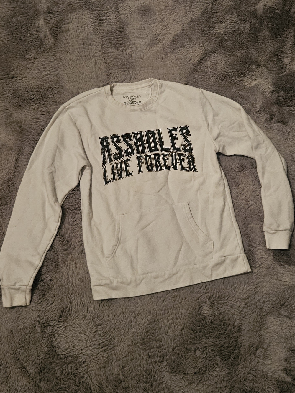 As*holes Live Forever Graphic Sweatshirt - White
